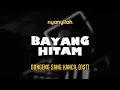 Download Lagu Bayang Hitam (Amir Masdi) | nyanyilah | #karaoke #NoVocal
