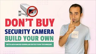 Don t Buy Security Camera Build Your Own Computer Vision Open cv tutorial python project