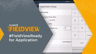 Spray Application Set Up in the Climate FieldView Platform