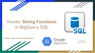 39 Master String Functions in BigQuery SQL