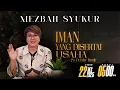 MEZBAH SYUKUR SENIN 22 DES 2025 - PK. 05.00 \