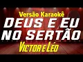 Download Lagu Victor e Léo - Deus e Eu no Sertão - Karaokê