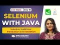 Selenium with Java Live Class - Day 18 Selenium