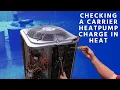 Checking a Carrier Heat Pump Charge in Heat
