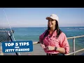 Top 5 Tips for Jetty Fishing - Bread Butter Fishing