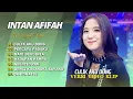 Download Lagu Intan Afifah - CULIK AKU DONG | PERCAYA PADAKU | MARI BERCINTA | DANGDUT ASYIK 2025