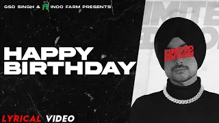 Happy Birthday (OFFICIAL LYRICAL VIDEO) I GSD Singh I A Vee I Latest punjabi songs 2021