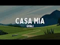 Download Lagu Ghali - CASA MIA (Testo/Lyrics)