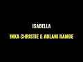 Download Lagu INKA CHRISTIE \u0026 ADLANI RAMBE - ISABELLA || LIRIK