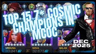 The BEST 15 COSMIC Champions Ranked December 2025 MCOC Ranking Series Vid 10
