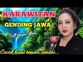 Download Lagu KARAWITAN GENDING JAWA // MERDU NYAMLENG TENAN LURR  // COCOK BUAT TEMAN SANTAI FULL 2 JAM NON-STOP