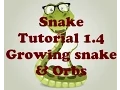 Unity Slither Snake Tutorial 1 4 Growing Snake Orbs C