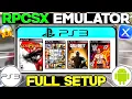 RPCSX Emulator Android Full Setup Best Settings Best Ps3 Emulator For Android RPCSX Update