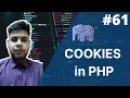 how to use cookies in php how to set cookies in php super global variable - 61