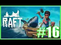 RAFT - HEADED BACK TO CARAVAN TOWN