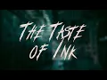 Download Lagu The Used - The Taste of Ink / Lyrics