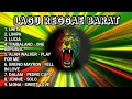 LAGU REGGAE BARAT TERBARU FULL ALBUM, enak di dengar