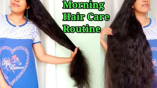 morning hair care routine requested video 