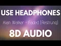 Download Lagu Alan Walker - Faded (Restrung) | 8D AUDIO