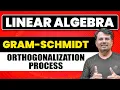 Gram-Schmidt Orthogonalisation Process Linear Algebra by GP Sir