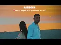 Download Lagu Asron - Yerini Başka Biri Alacaksa Alsın (Official Video)