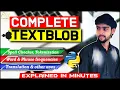 Complete TextBlob Explained Spell Checker Python Translate using TextBlob ASA Learning