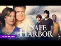 Safe Harbor Full Movie