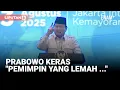 Download Lagu Keras! Usai KPK Tetapkan Noel Tersangka, Prabowo Bahas Pemimpin Lemah Hati \u0026 Iman | Liputan6