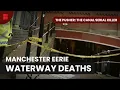 Canal Deaths Accident or Murder - The Pusher The Canal Serial Killer
