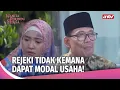 Lagu Modal Usaha Bikin Bahagia, Tapi Omongan Warga Pedes Banget! | Wanita Perindu Surga Ep 63 (2/5)
