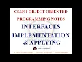 INTERFACES IN JAVA NOTES IMPLEMENTING PACKAGES IN JAVA CS3391 OBJECT ORIENTED PROGRAMMING NOTES