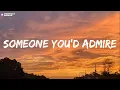 Fleet Foxes - Someone You'd Admire (Lyrics)