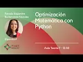 Pamela Bustamante - Mathematical Optimization with Python