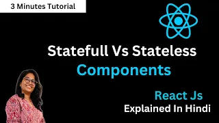 Stateful and Stateless Component in React JS React JS Tutorial for Beginners