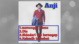 Download Lagu pop Anji full album|Menunggu kamu,Dia, Bidadari tak bersayap \u0026 kekasih terhebat MP3
