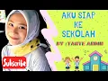 Download Lagu Aku Siap Ke Sekolah Cover | Lagu Anak Tema Sekolah | Bumi Bambini