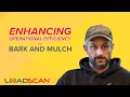 Enhancing Operational Efficiency in Bark Mulch Loadscan Pro Bark