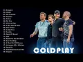 Download Lagu Coldplay Greatest Hits Full Album 2021   Best 20 Songs Of Coldplay Greatest Hits   Full Playlist
