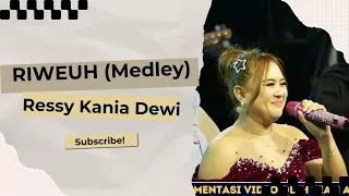 riweuh medley ressy kania dewi rkd official live gunung manik talaga majalengka
