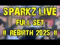 Download Lagu Sparkz LIVE (full set) @ Rebirth Festival 2025