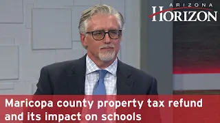 Maricopa county property tax refund and its impact on schools