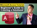 A Beginners Guide For Creating a Microsoft Access Database