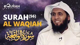 Download Surah Al Waqiah (سورة الواقعة) | Sheikh Mansour Al Salimi | eQuranEducation MP3