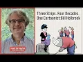 How Bill Holbrook Never Missed a Day Times Three