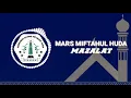 Download Lagu MARS MIFTAHUL HUDA MAZALAT