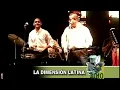 DIMENSION LATINA SIGUE TU CAMINO EN VIVO