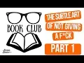 Book Club Subtle Art of Not Giving A F Part 1