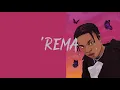 Rema - Dumebi ( Official Music Lyrics )