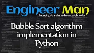Bubble Sort algorithm implementation in Python