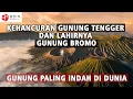 Download Lagu Kehancuran Gunung Tengger dan Lahirnya Gunung Bromo, Gunung Paling Indah Di Dunia